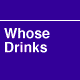 Whose Drinks Logo
